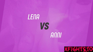 Lena vs Anni Sexfight